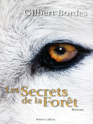cover image of Les secrets de la forêt